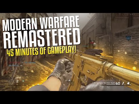 Modern Warfare Remastered: 45 MINUTES OF MULTIPLAYER GAMEPLAY!