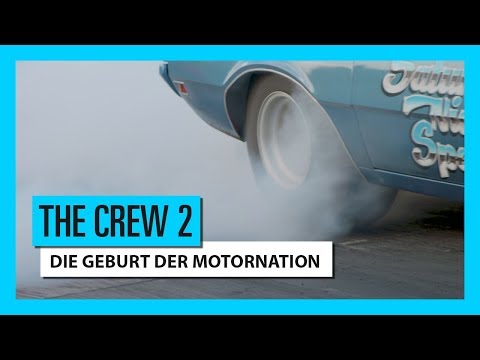 THE CREW 2 - DIE GEBURT DER MOTORNATION - BEHIND THE SCENES | Ubisoft [DE]