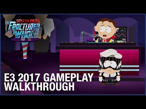 South Park: The Fractured But Whole: E3 2017 Gameplay | Ubisoft [NA]