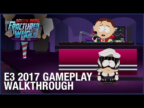 South Park: The Fractured But Whole: E3 2017 Gameplay | Ubisoft [NA]