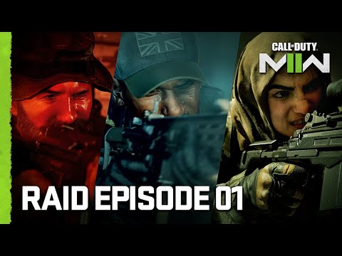 Raid Episode 01 | Call of Duty: Modern Warfare II