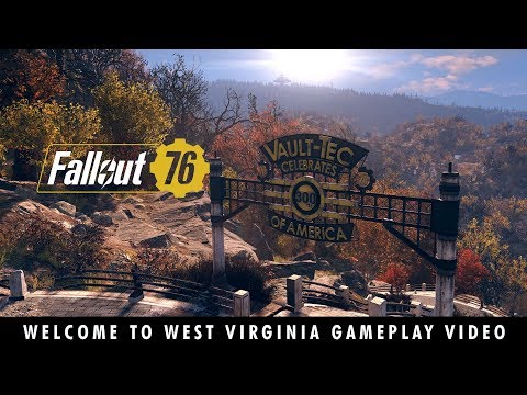 Fallout 76 – Welcome to West Virginia Gameplay Video