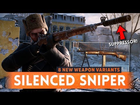 ➤ NEW SILENCED SNIPER RIFLE + 8 New Weapon Variants! - Battlefield 1 (Extended Support Is Here)