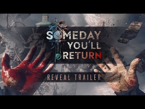 Someday You’ll Return Reveal Trailer